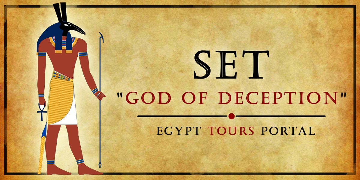 Set, God of Deception - Ancient Egyptian Gods And Goddesses - Egypt Tours Portal