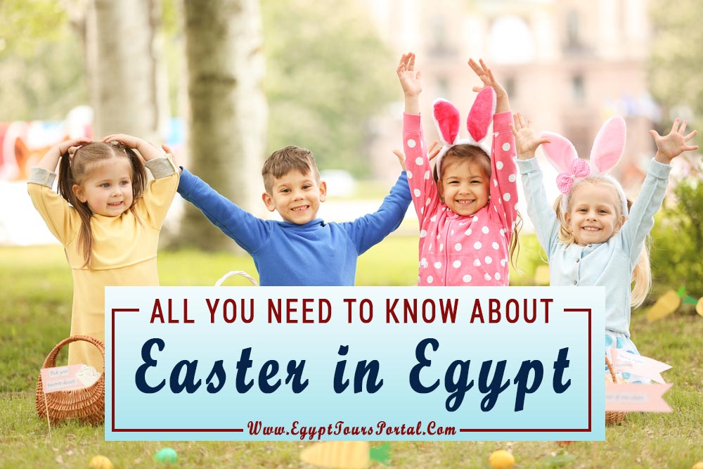 9 Best Egypt Easter Tours & Holidays 2024