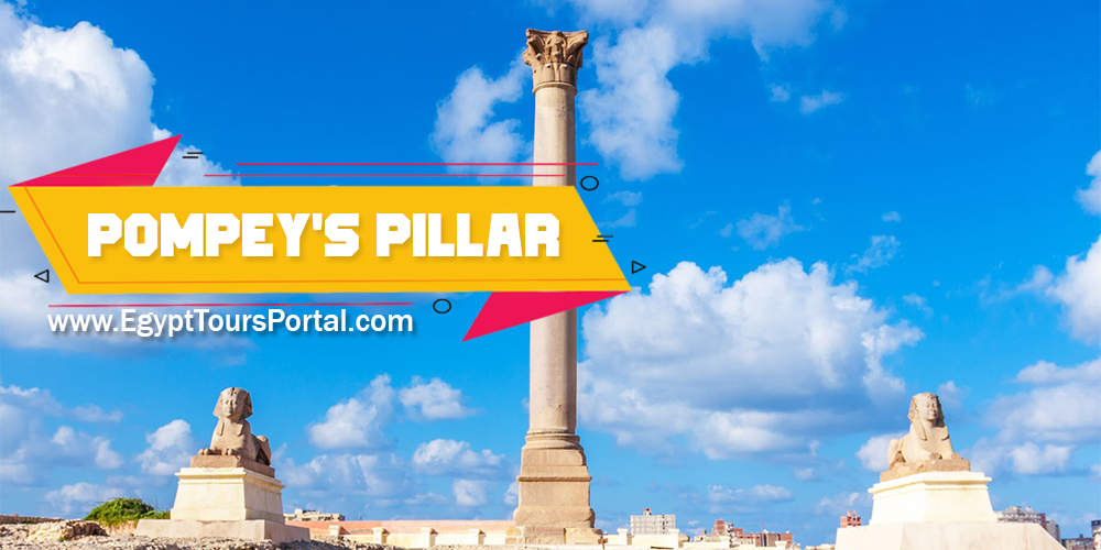 Pompey's Pillar - Egypt Tours Portal