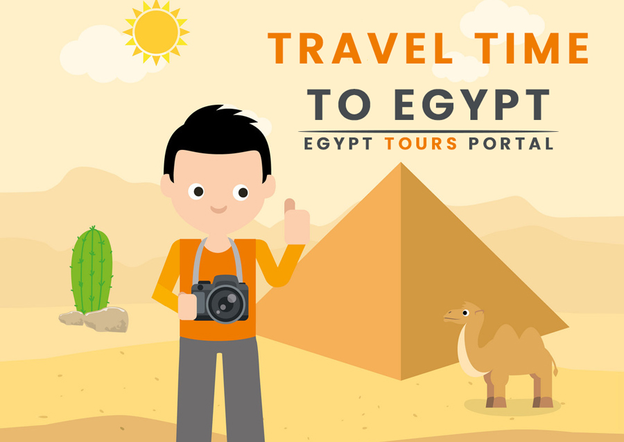 Travel Time to Egypt - Egypt Tours Portal