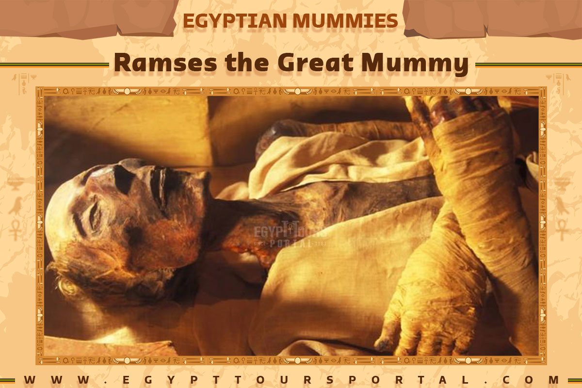 Ramses the Great Mummy - Egypt Tours Portal
