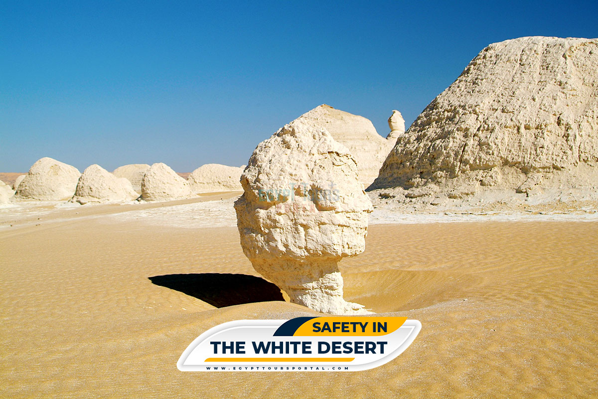 Safety at the White Desert - Egypt Tours Portal