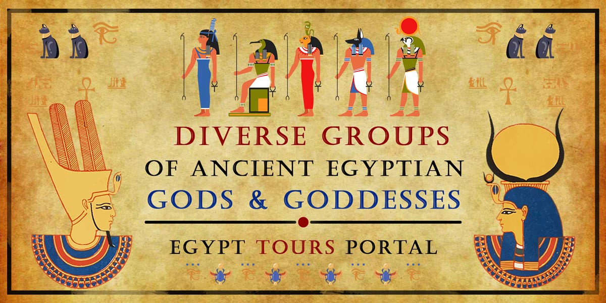 Diverse Groups of Ancient Egyptian Deities - Egypt Tours Portal