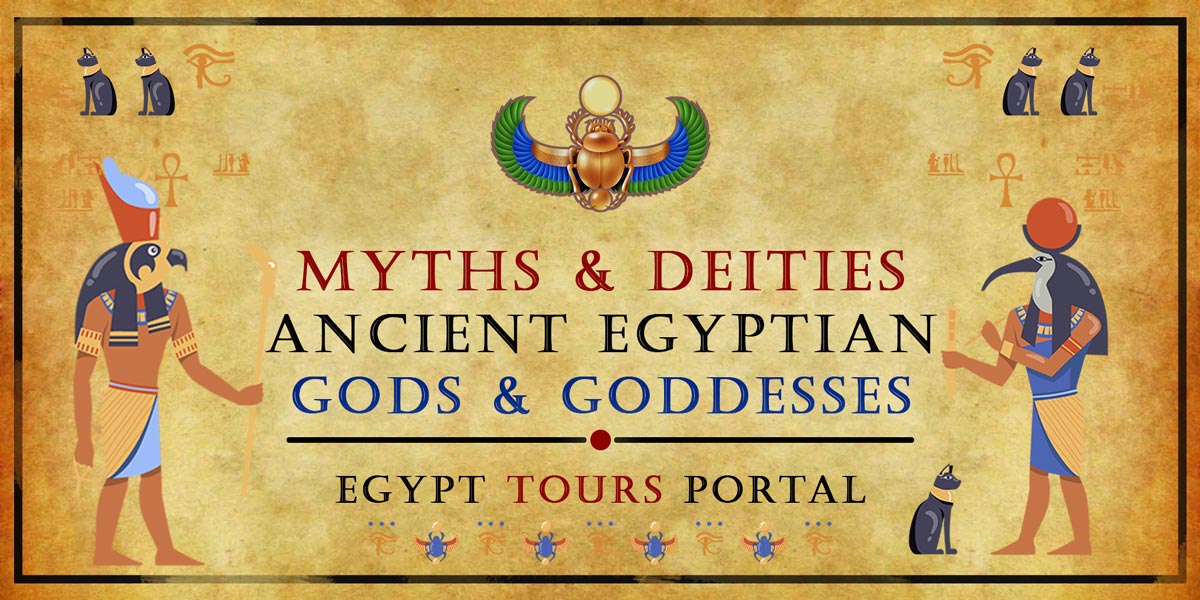 Myths and Deities of Ancient Egypt - Egypt Tours Portal
