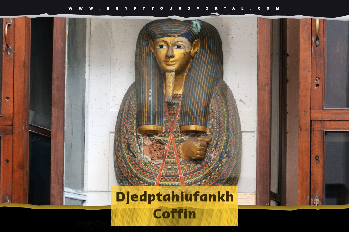 Djedptahiufankh Coffin - Ancient Egyptian Coffins - Egypt Tours Portal
