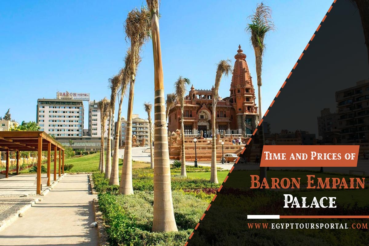 Opening Time and Ticket Prices of Baron Palace - Egypt Tours Portal