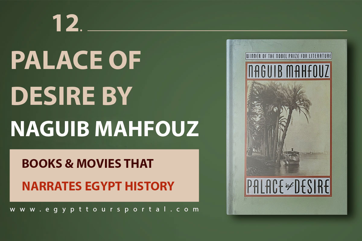 The Palace of Desire by Naguib Mahfouz - Egypt Tours Portal