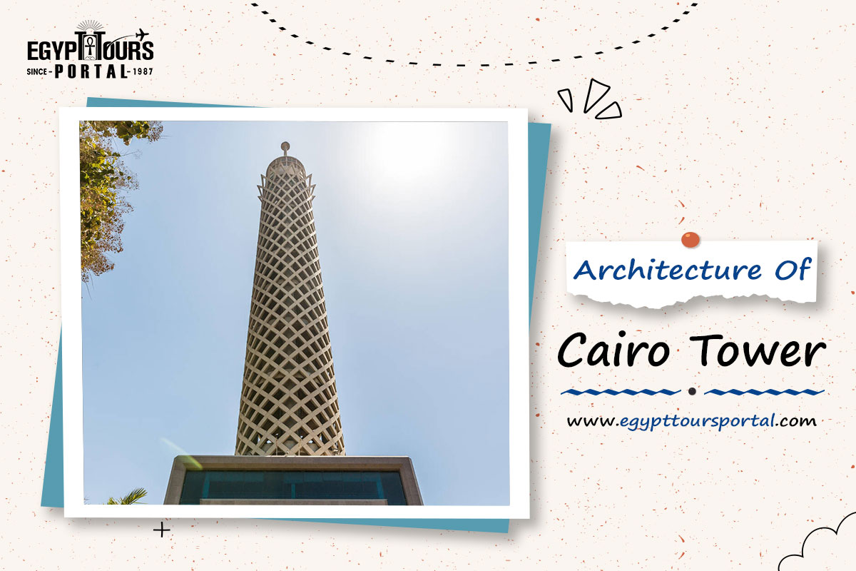 Cairo Tower Architecture - Egypt Tours Portal