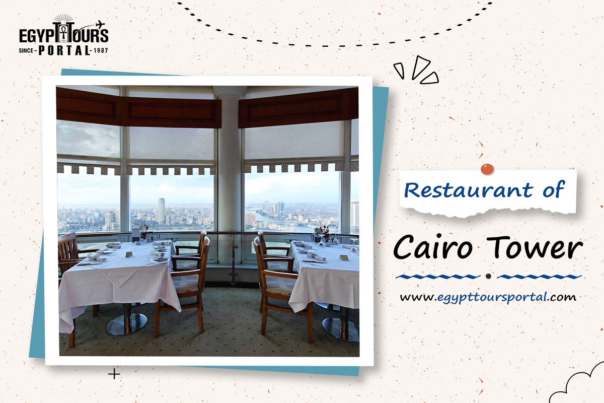 Cairo Tower Restaurant - Egypt Tours Portal