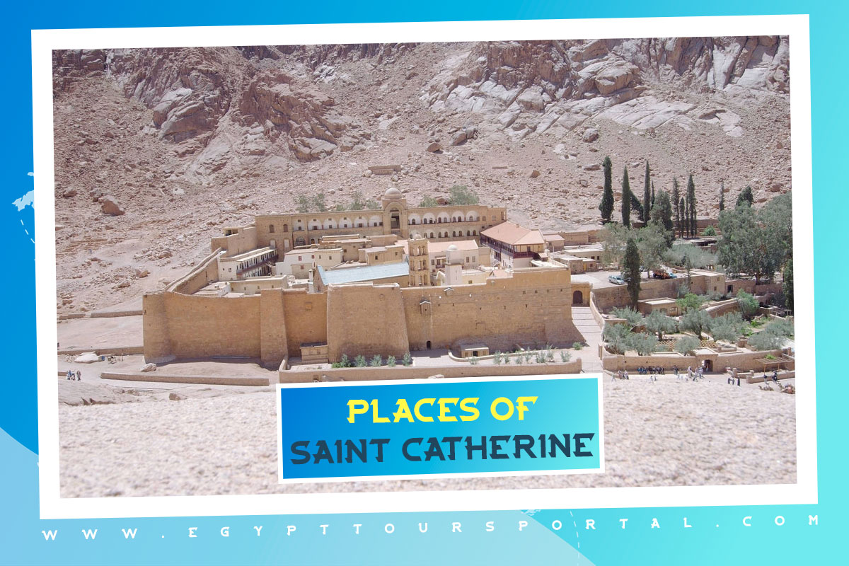 Places of Interest In Saint Catherine City - Egypt Tours Portal