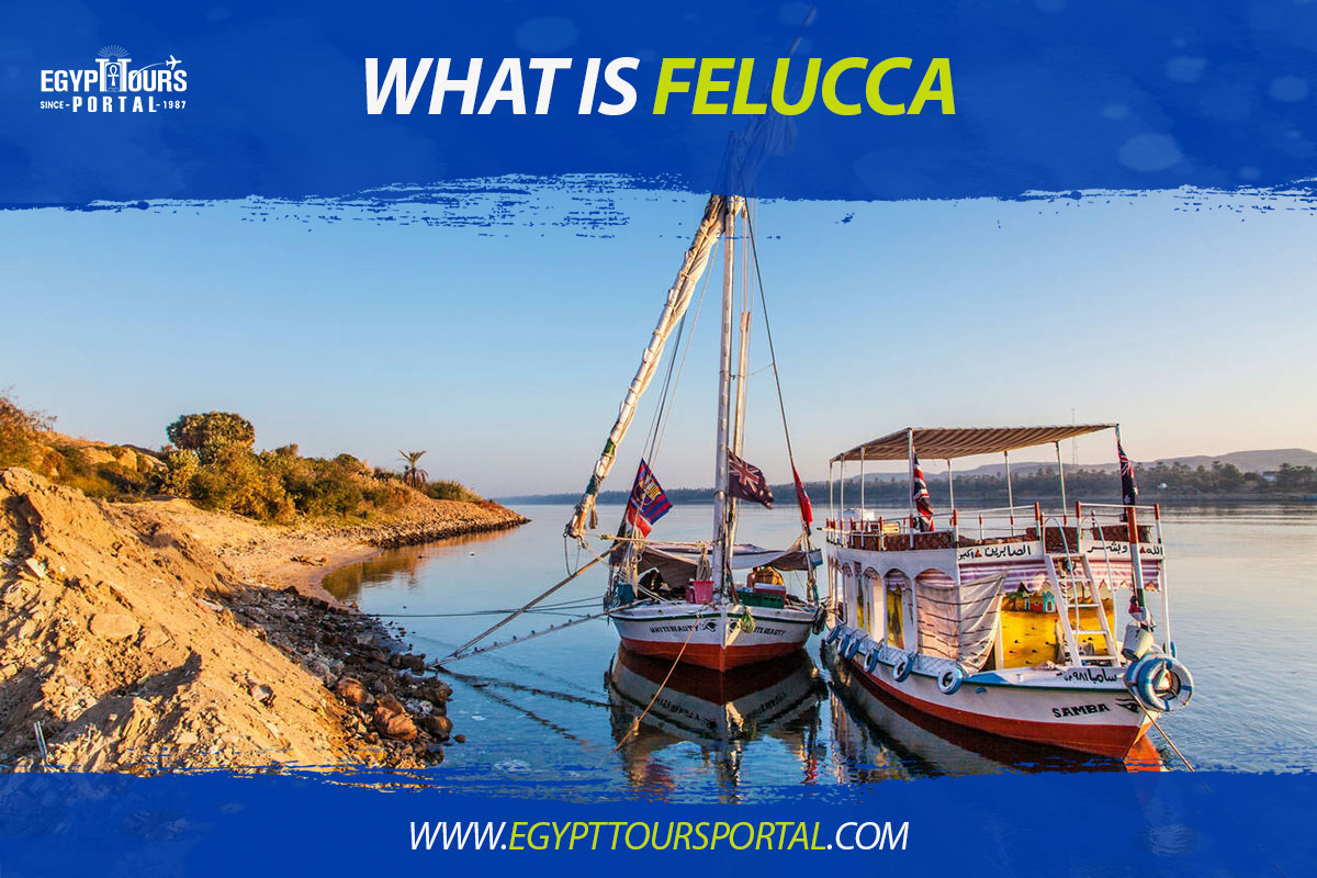 What Is Felucca - Egypt Tours Portal