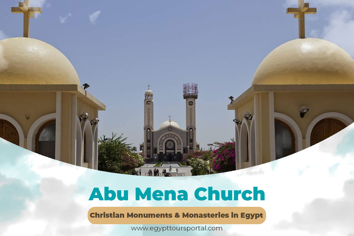 Abu Mena Church - Christian Monuments and Monasteries in Egypt - Egypt Tours Portal