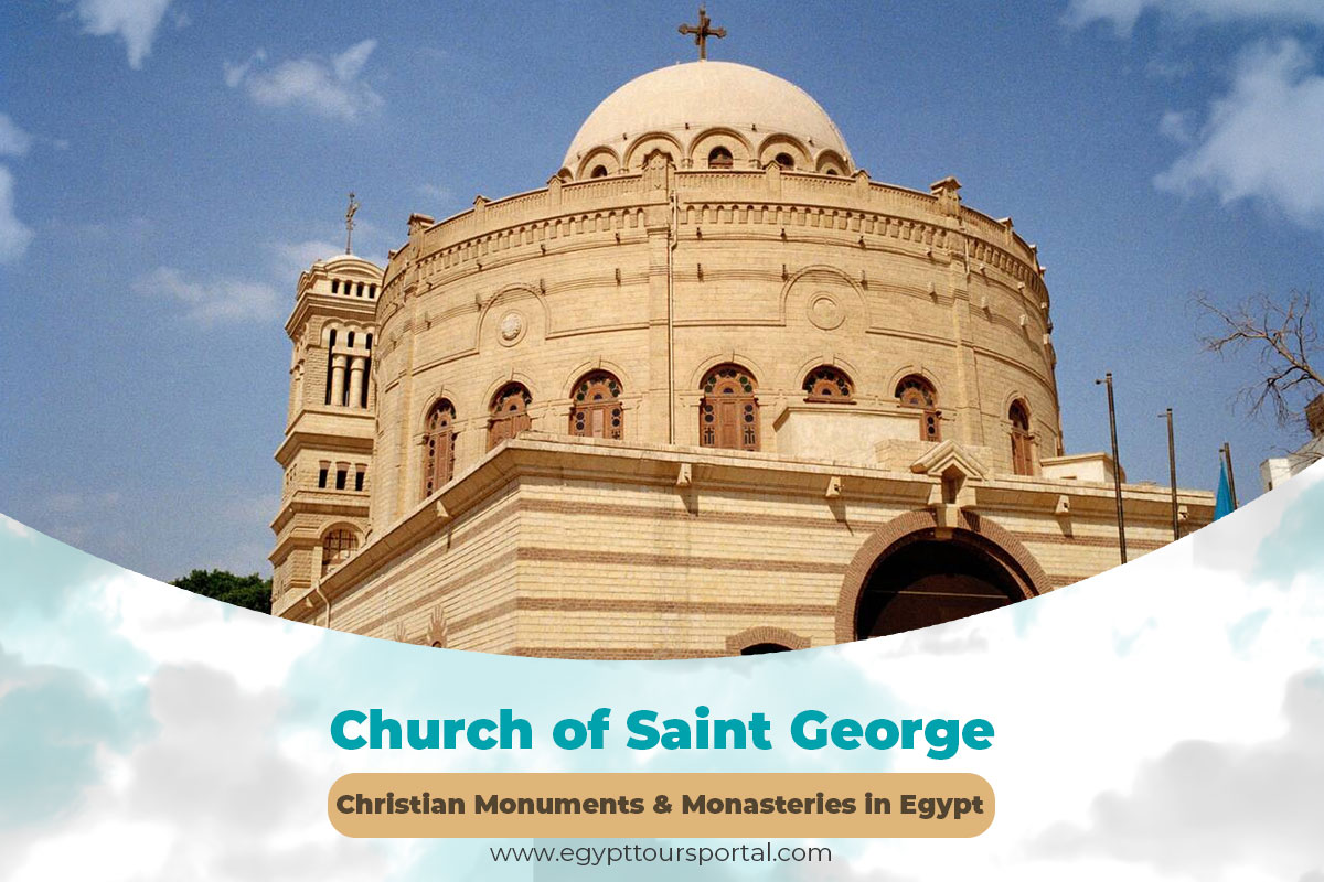 The Church of Saint George - Christian Monuments and Monasteries in Egypt - Egypt Tours Portal